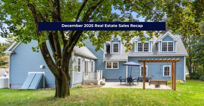 December 2025 Real Estate Sales Recap | South Shore, Boston & Cape Cod